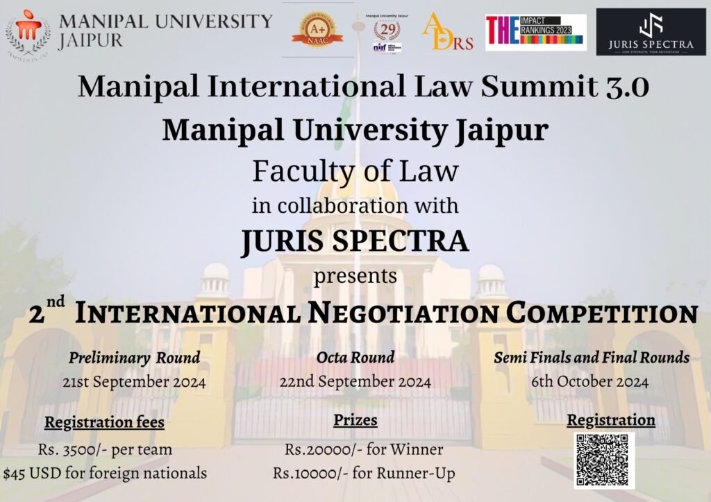 2nd International Negotiation Competition | Manipal University Jaipur | Juris Spectra | Apply Now !